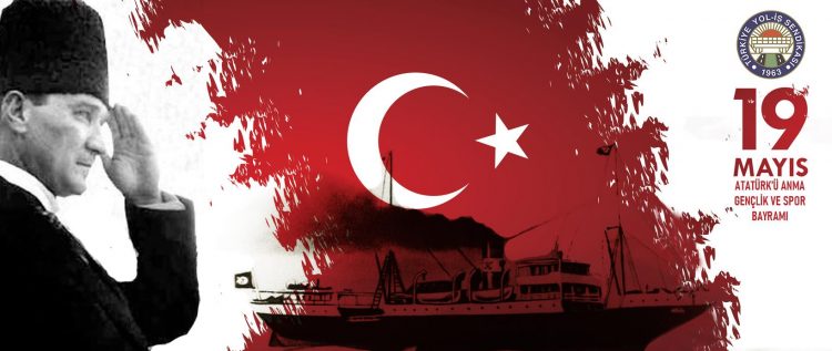 19 MAYIS ATATÜRK’Ü ANMA, GENÇLİK VE SPOR BAYRAMIMIZ KUTLU OLSUN