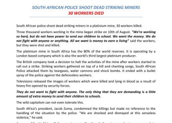 SOUTH AFRICAN POLICE SHOOT DEAD STRIKING MINERS 30 WORKERS DIED