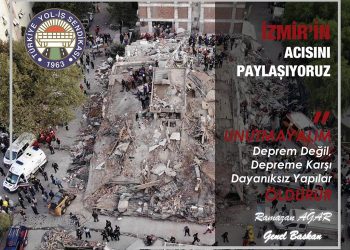 İzmir’in Acısını Paylaşıyoruz