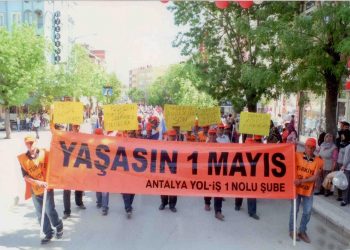 Antalya 1 No’lu Şube – 1 MAYIS 2013