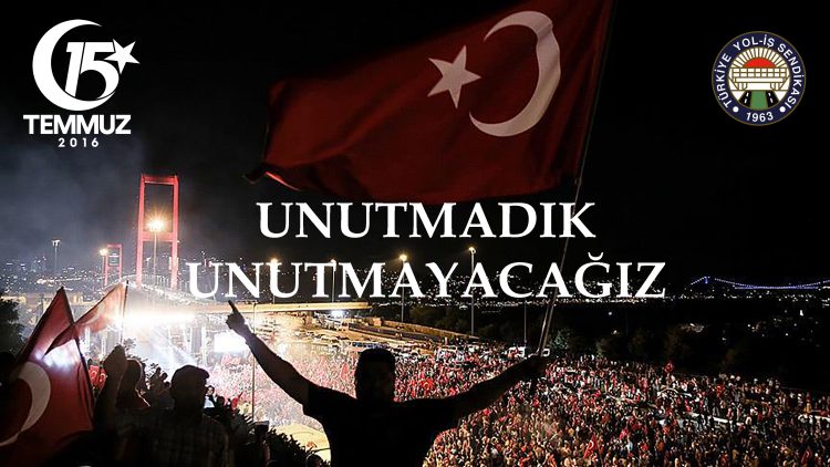 15 TEMMUZ DEMOKRASİ VE MİLLÎ BİRLİK GÜNÜ