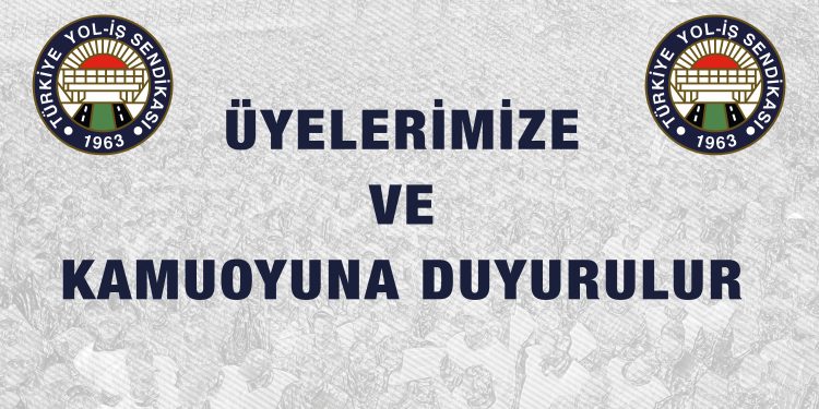 YOL-İŞ SENDİKASI, OTOYOL VE KÖPRÜLERİN ÖZELLEŞTİRİLMESİNE KARŞI DANIŞTAY’DA İPTAL DAVASI AÇTI