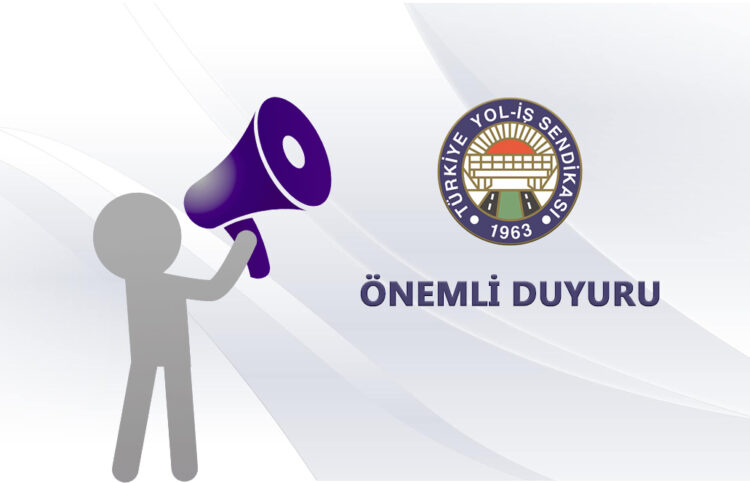 Türkiye YOL-İŞ Sendikası 11. Olağan Genel Kurul İlanı